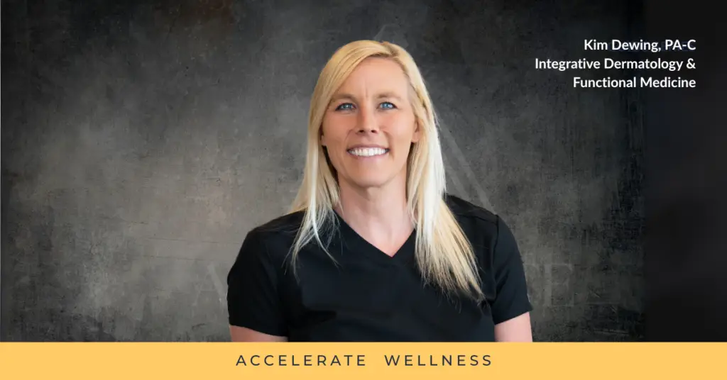 Kim Dewing, PA-C, smiling in front of a textured background. Text overlay reads: Kim Dewing, PA-C – Integrative Dermatology & Functional Medicine.